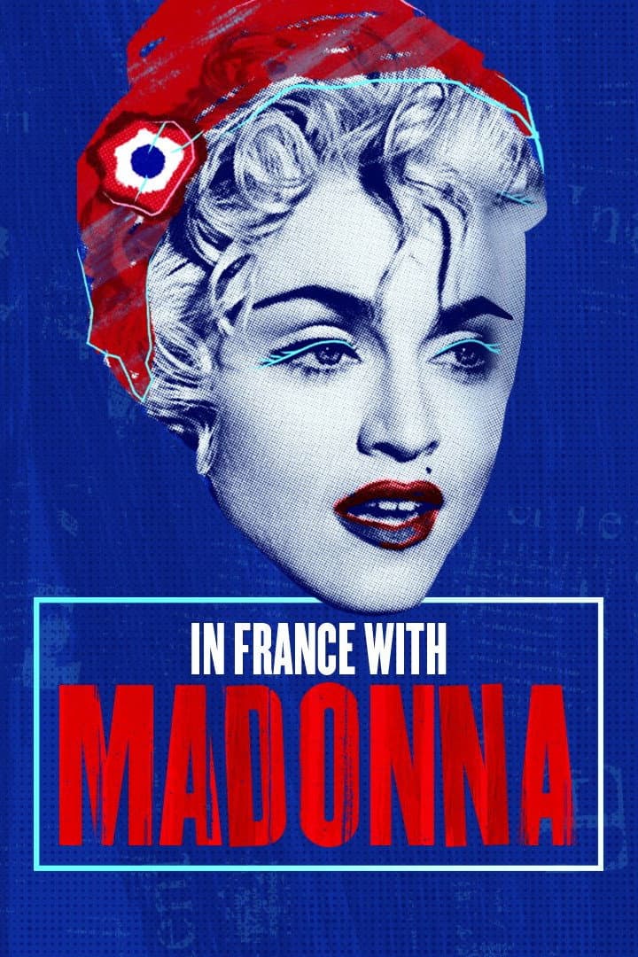 Poster di In France with Madonna