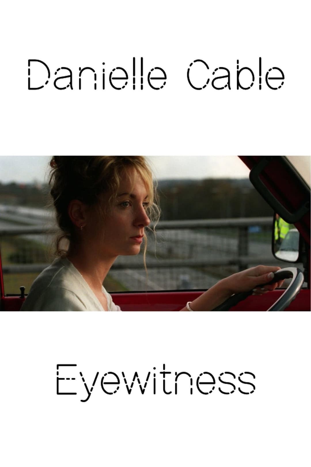 Poster di Danielle Cable: Eyewitness