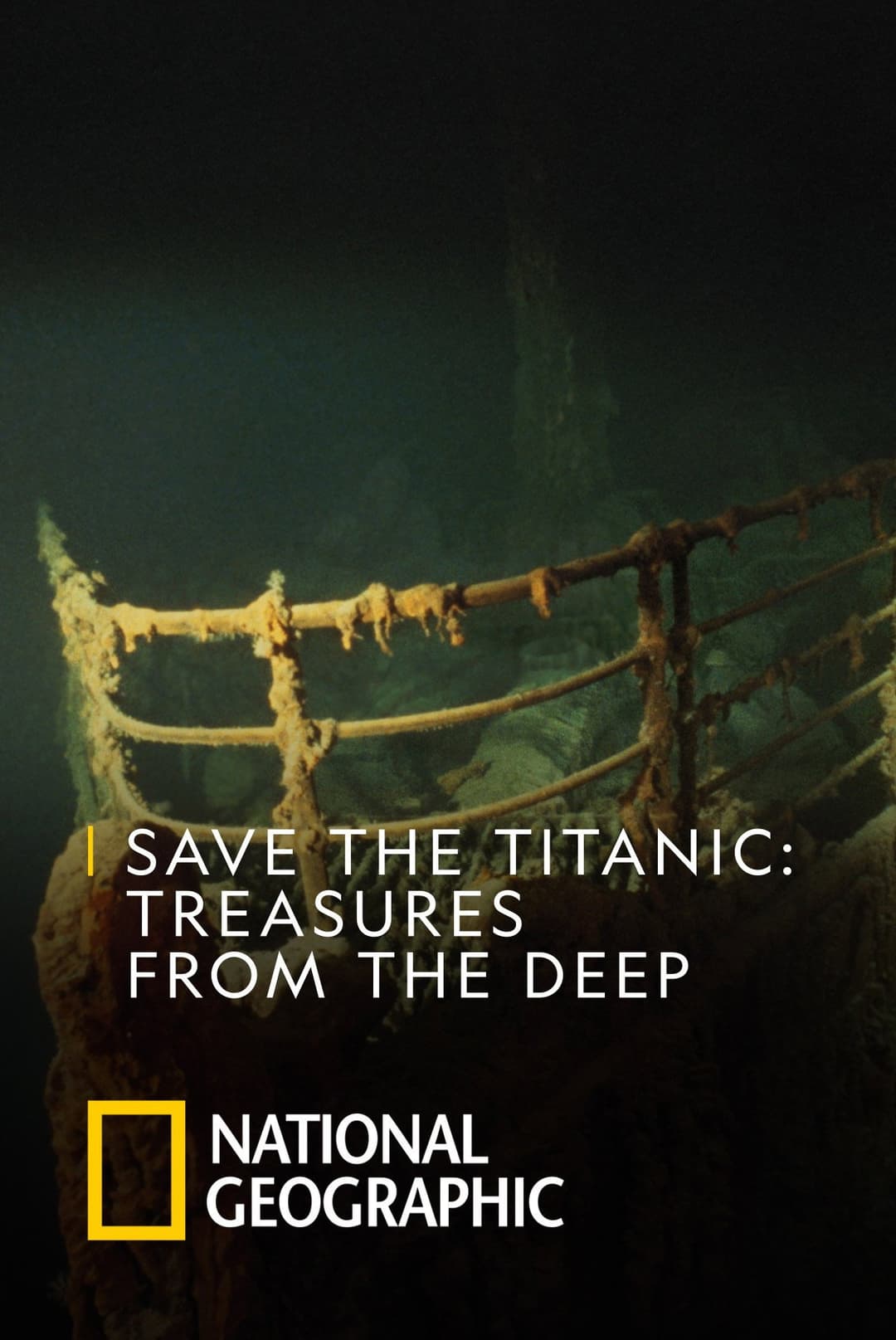 Poster di Save the Titanic: Treasures From the Deep