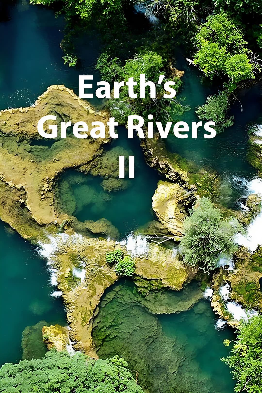 Poster di Earth's Great Rivers II