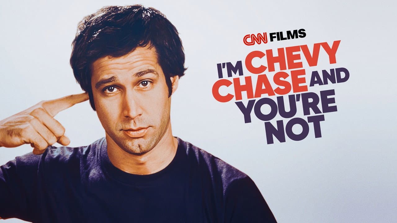 I'm Chevy Chase and You're Not - immagine