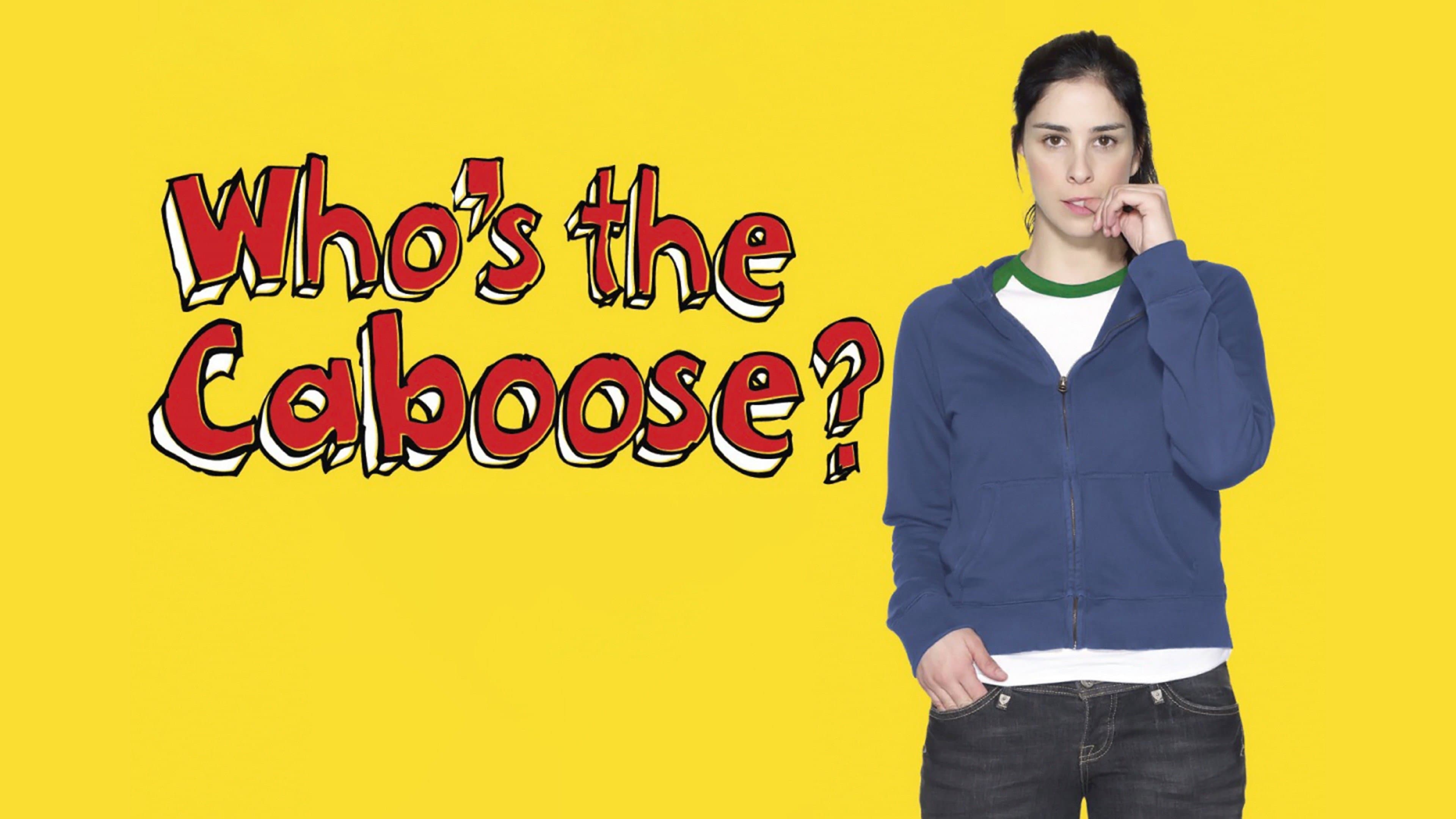 Who's the Caboose? - immagine