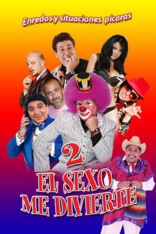 Poster di El sexo me divierte 2