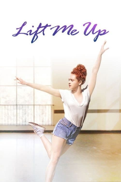 Poster di Lift Me Up
