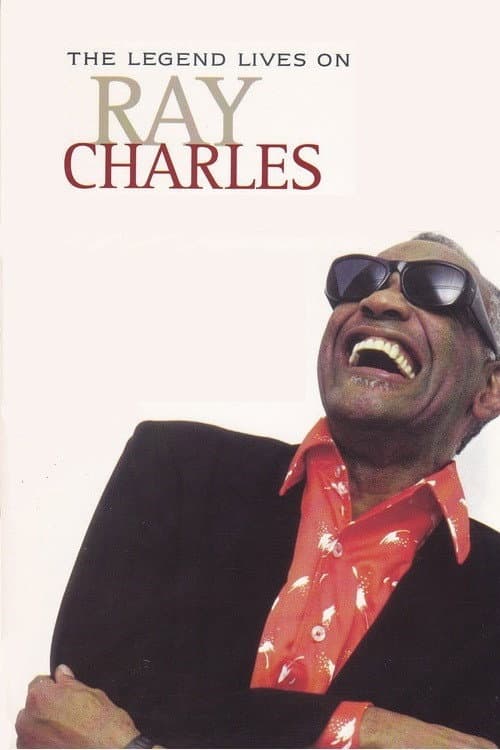 Poster di Ray Charles: The Legend Lives On