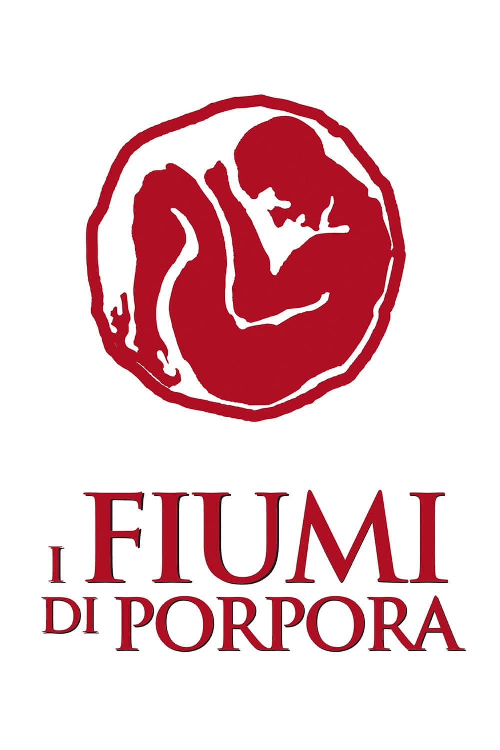 Poster di I fiumi di porpora