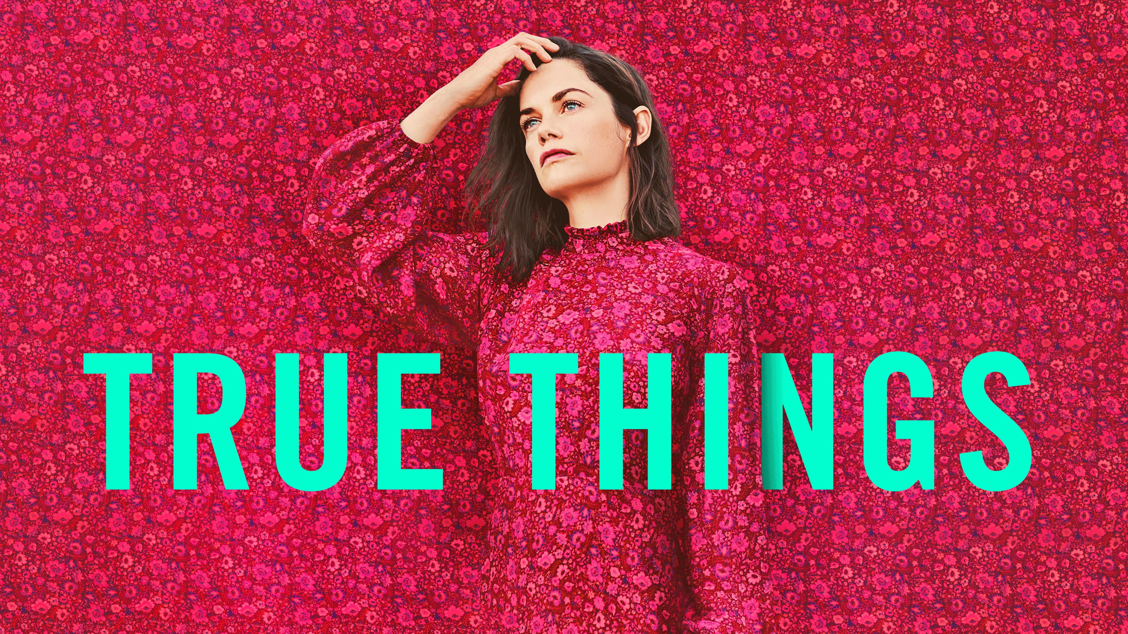 True Things - immagine