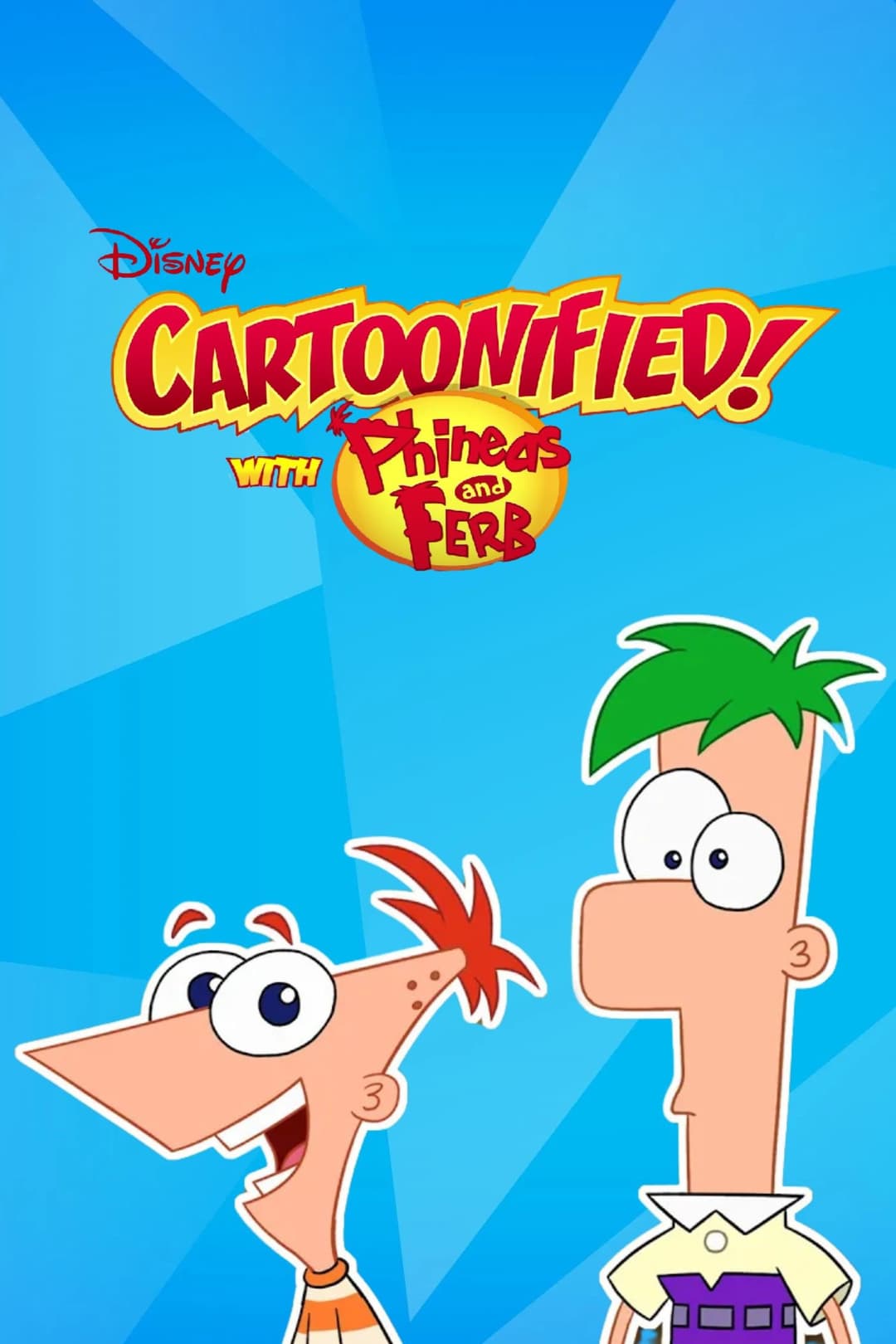 Poster di Cartoonified! With Phineas and Ferb