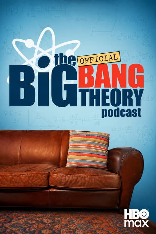 Poster di The Official Big Bang Theory Podcast