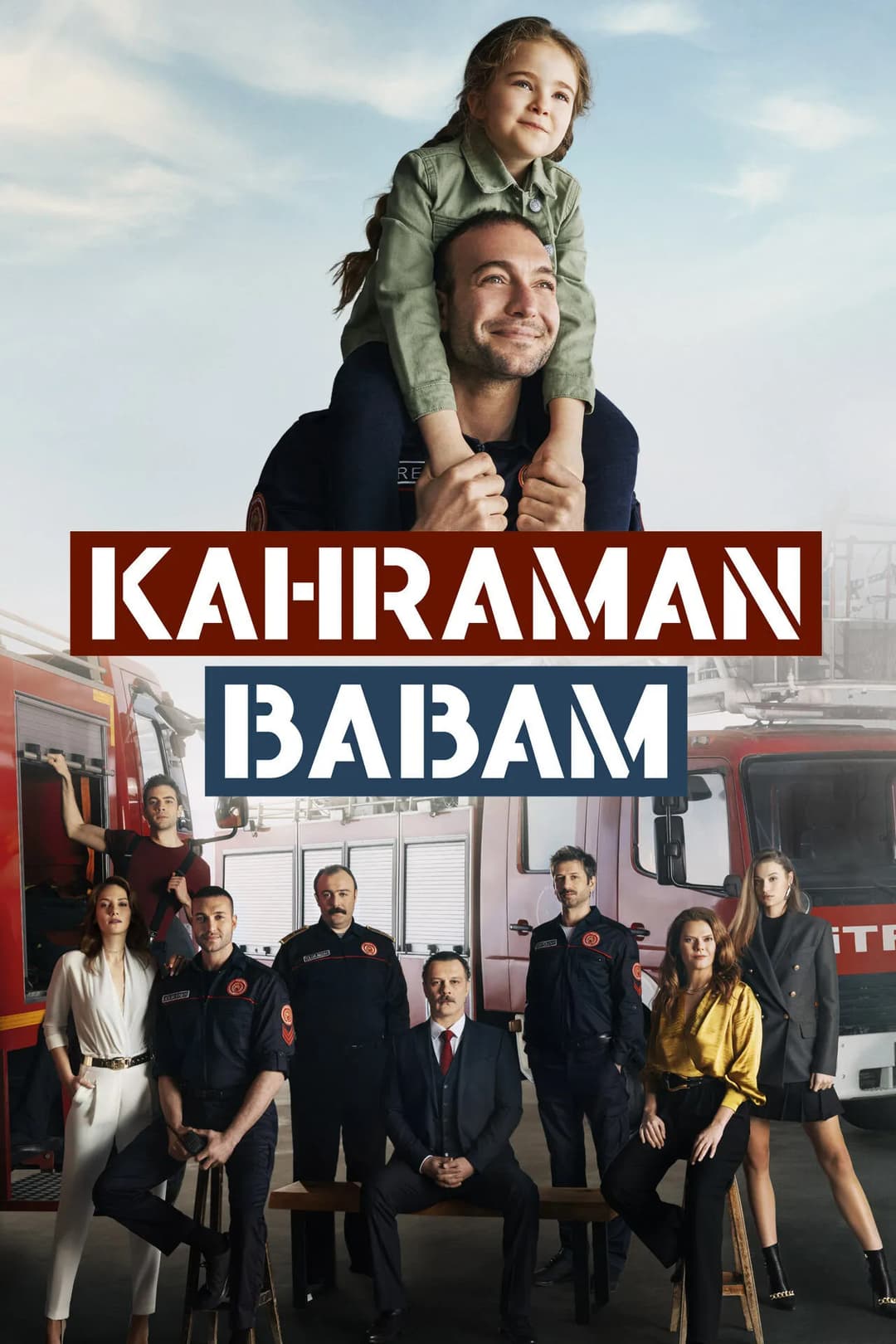 Poster di Kahraman Babam