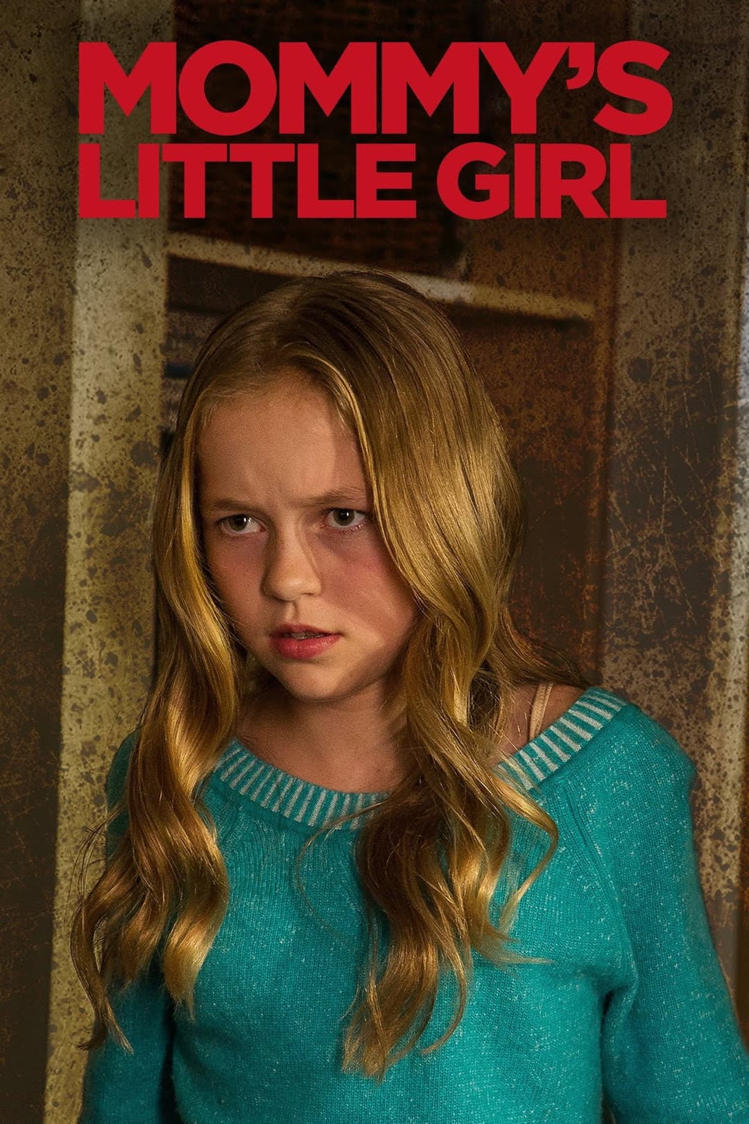 Poster di Sarai sempre la mia bambina