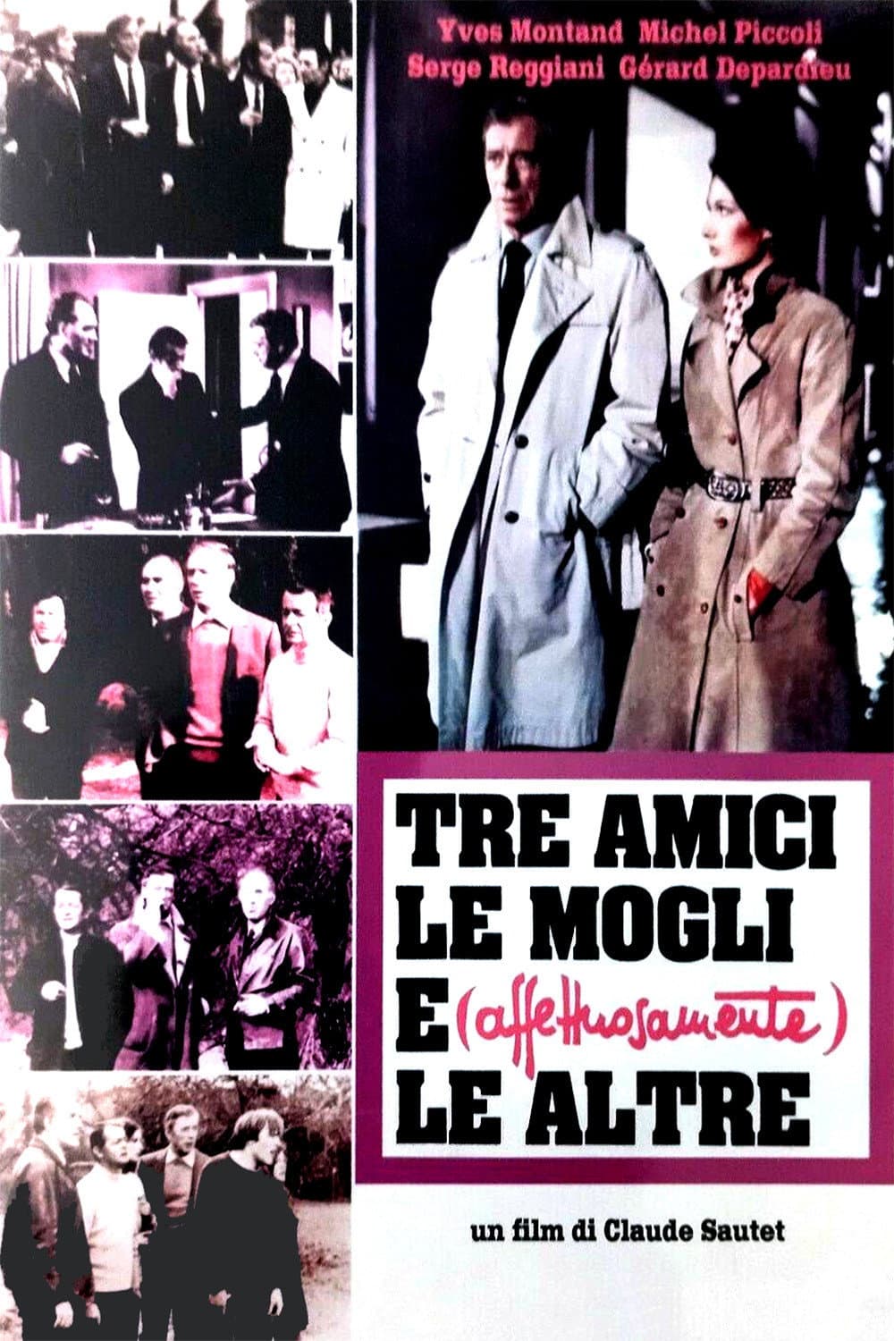 Poster di Tre amici, le mogli e (affettuosamente) le altre