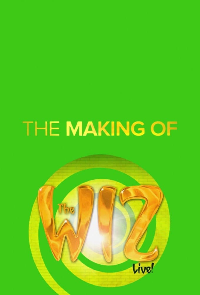 Poster di The Making of the Wiz Live!