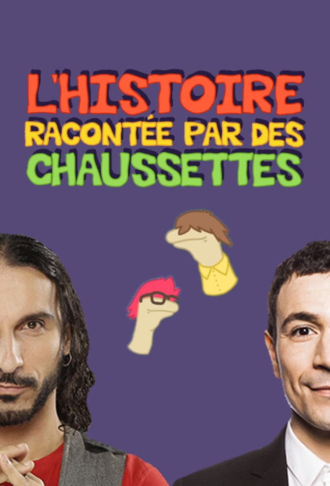 Poster di L'Histoire racontée par des chaussettes
