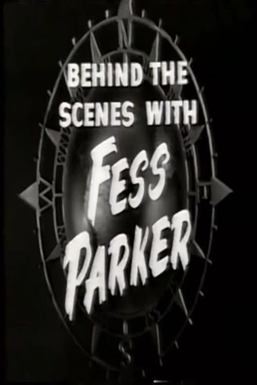 Poster di Behind the Scenes with Fess Parker