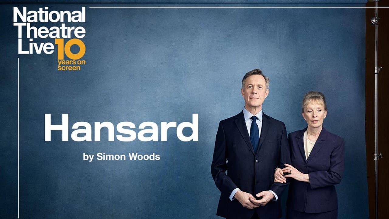 National Theatre Live: Hansard - immagine