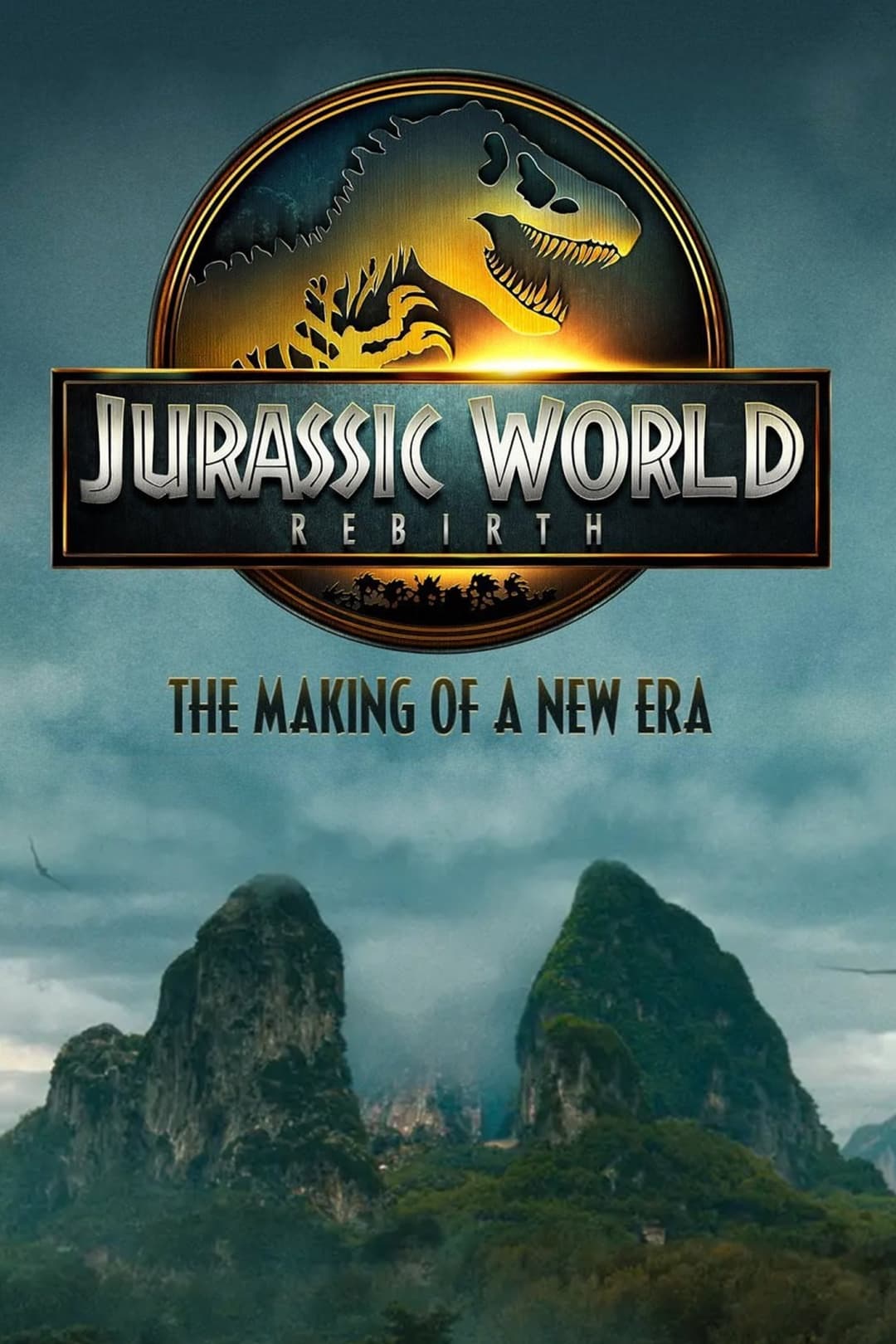 Poster di Jurassic World Rebirth: The Making of a New Era