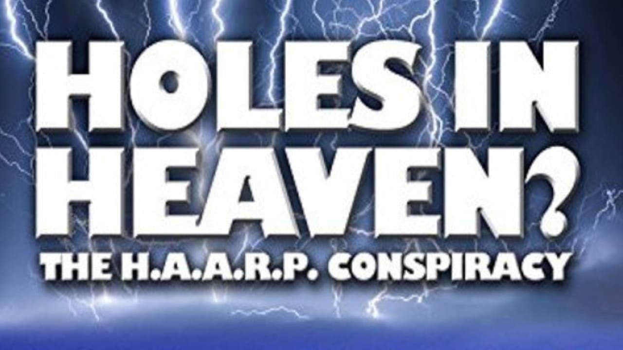 Holes in Heaven? H.A.A.R.P. & Advances In Tesla Technology - immagine