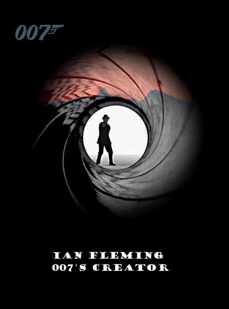 Poster di Ian Fleming: 007's Creator