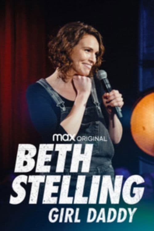 Poster di Beth Stelling: Girl Daddy