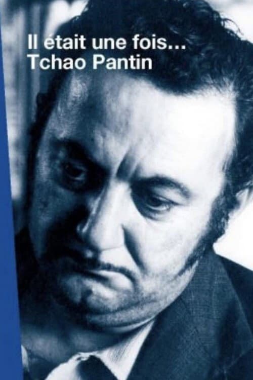 Poster di Il était une fois... Tchao pantin