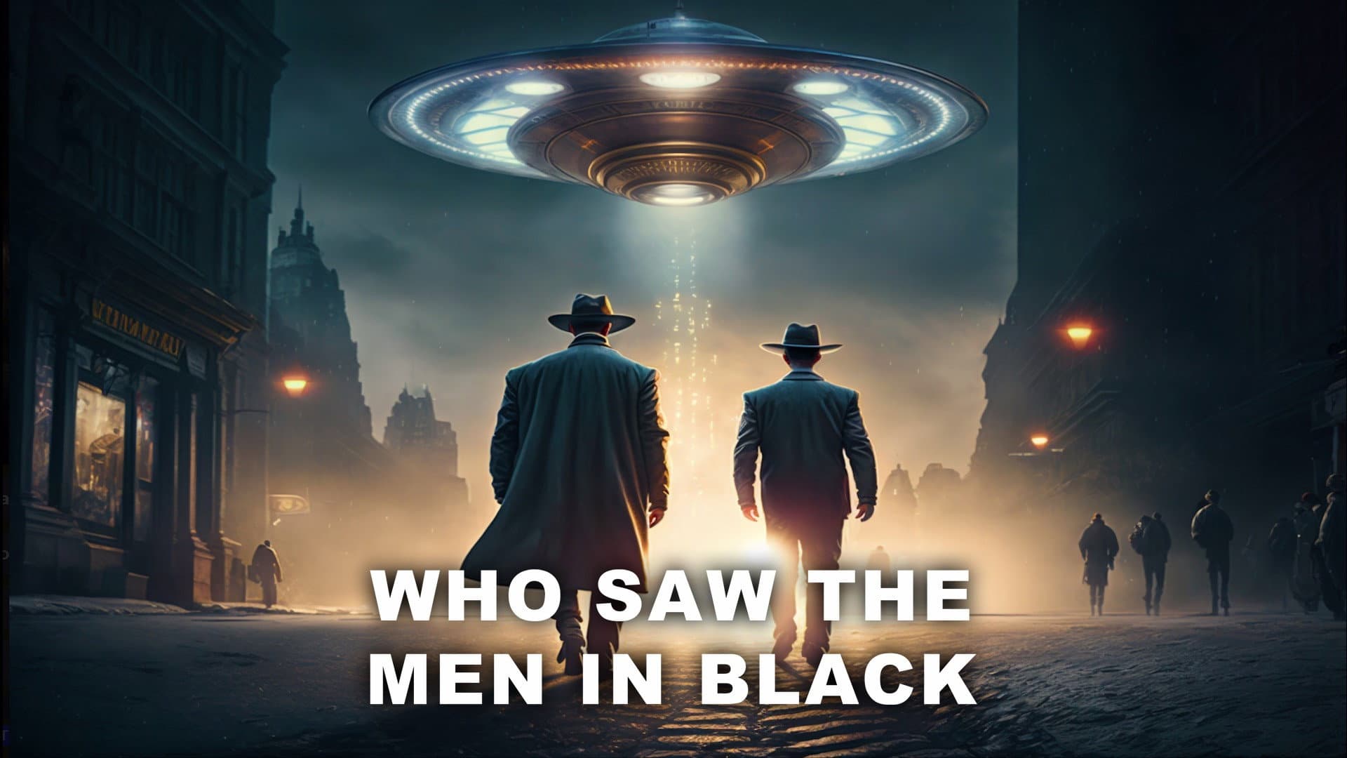 Who Saw the Men in Black - immagine