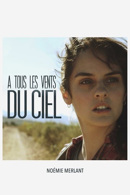 Poster di À tous les vents du ciel