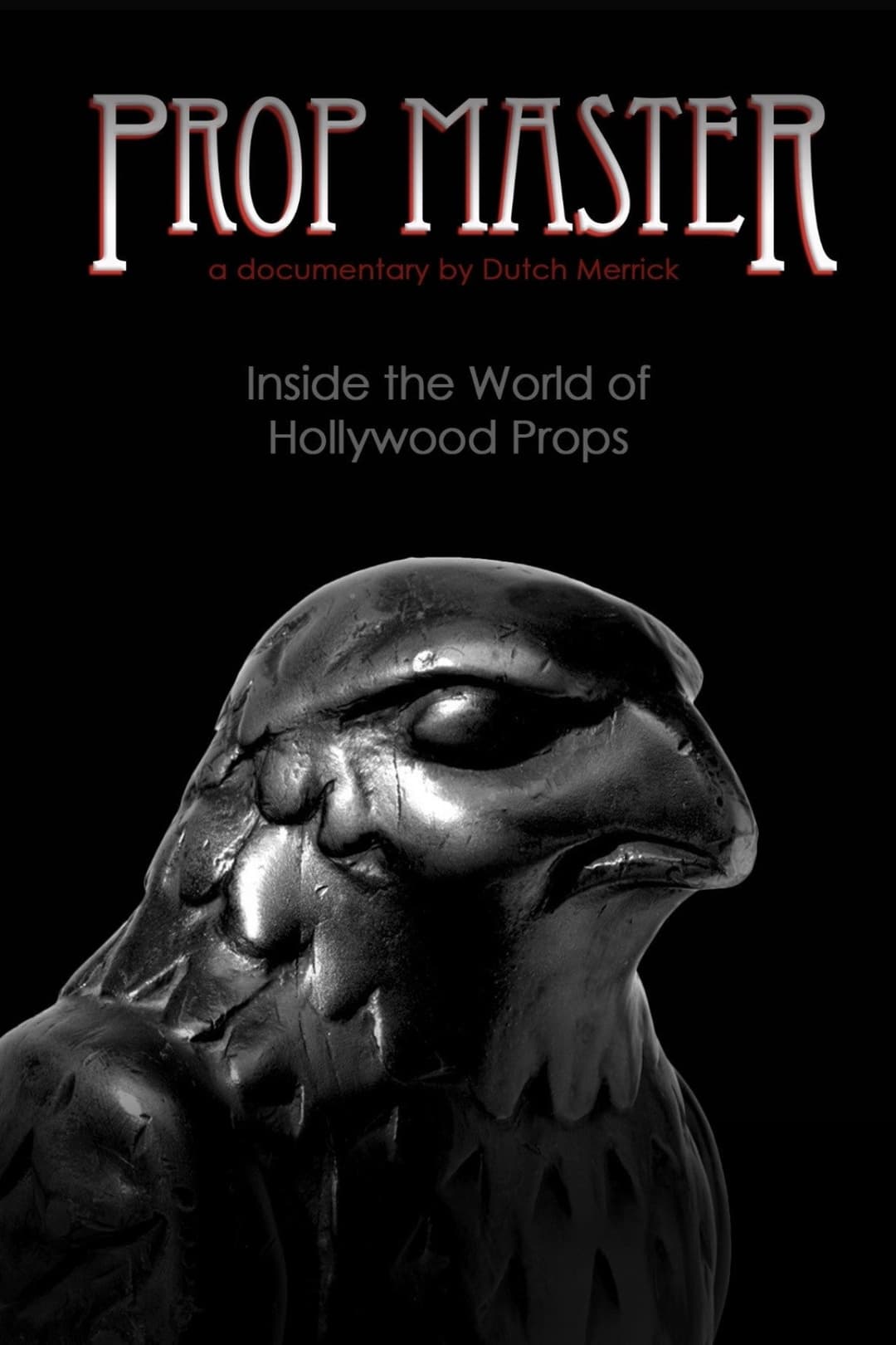 Poster di Prop Master, Inside the World of Hollywood Props