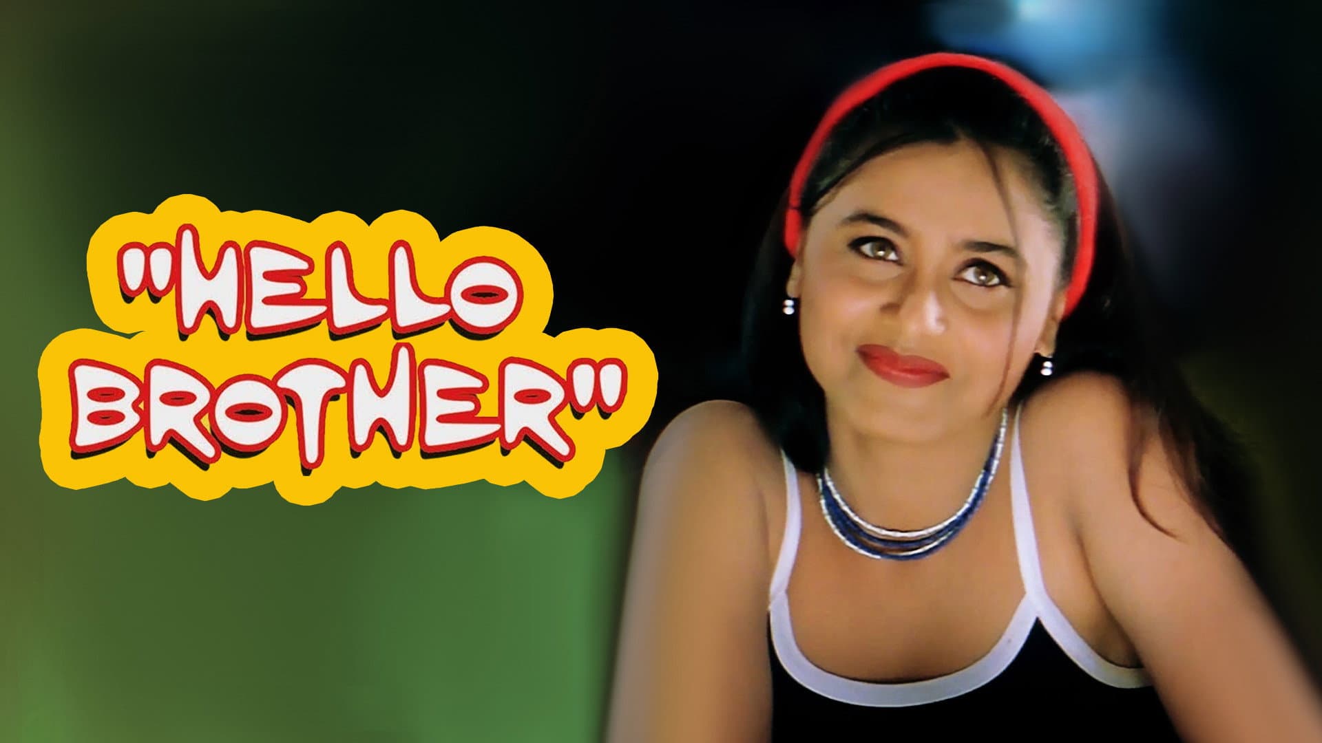 Hello Brother - immagine