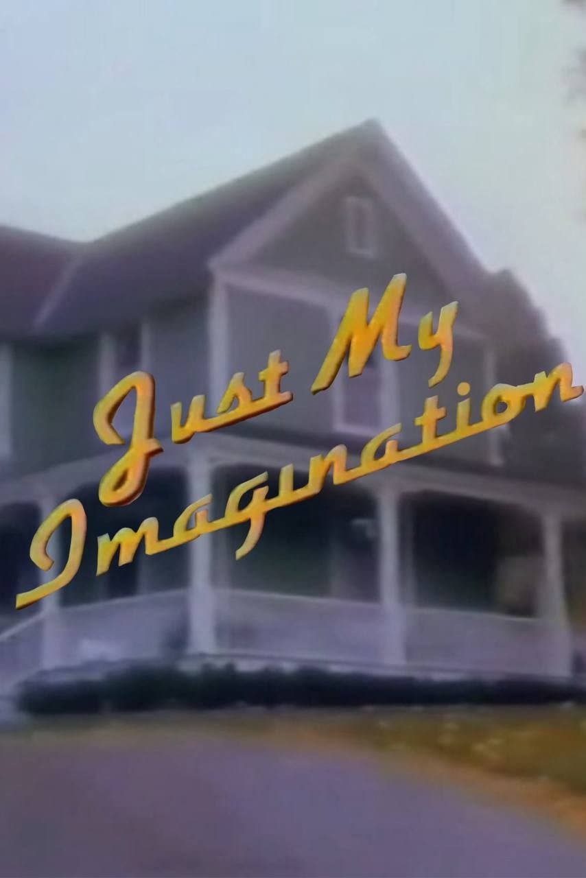 Poster di Just My Imagination