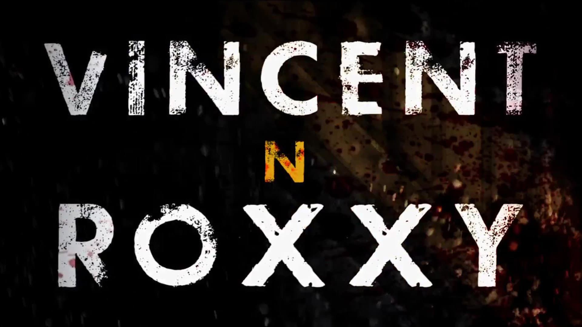 Vincent N Roxxy - immagine
