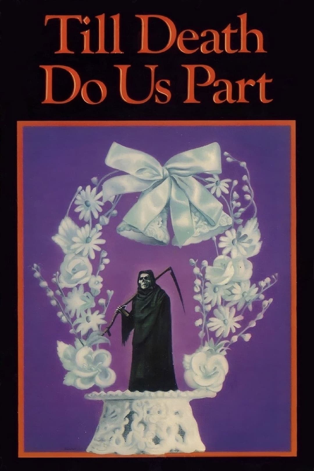 Poster di Till Death Do Us Part