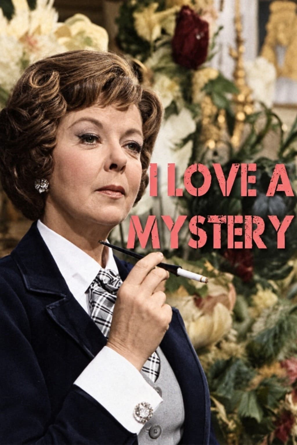 Poster di I Love a Mystery