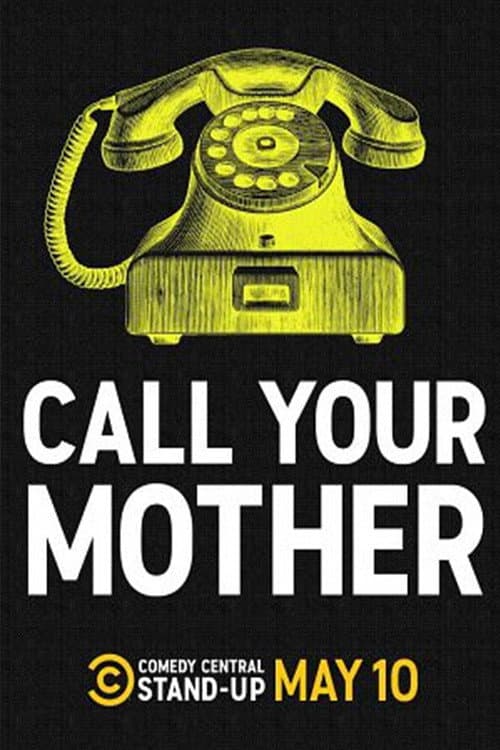 Poster di Call Your Mother