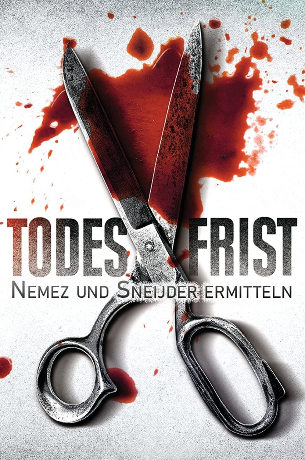 Poster di Todesfrist – Nemez und Sneijder ermitteln