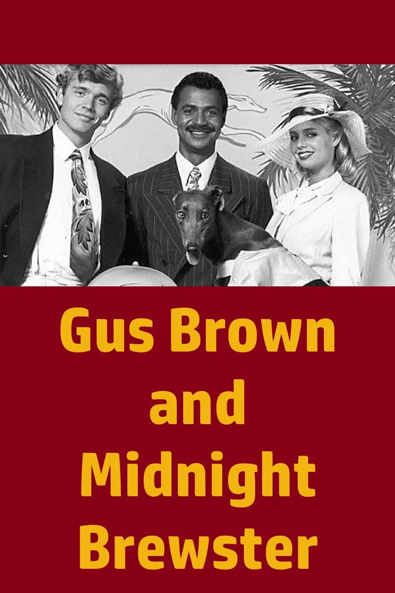 Poster di Gus Brown and Midnight Brewster
