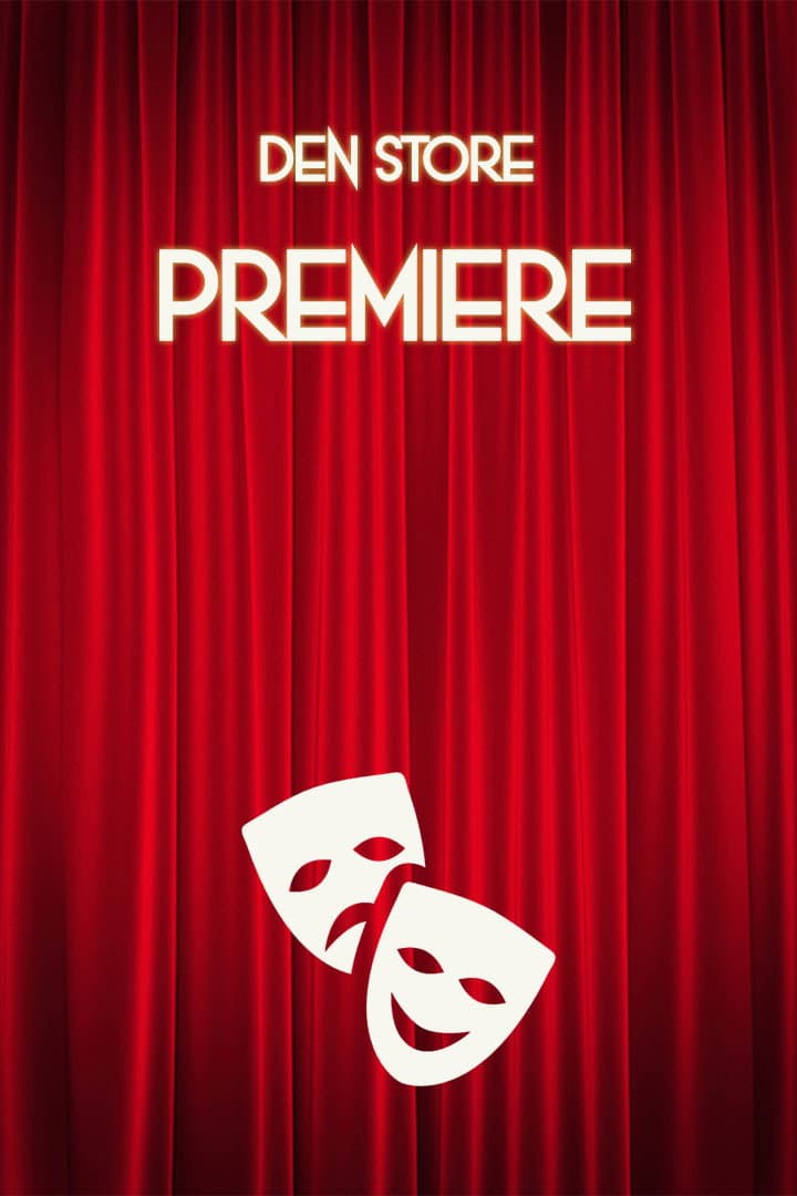 Poster di Den Store Premiere