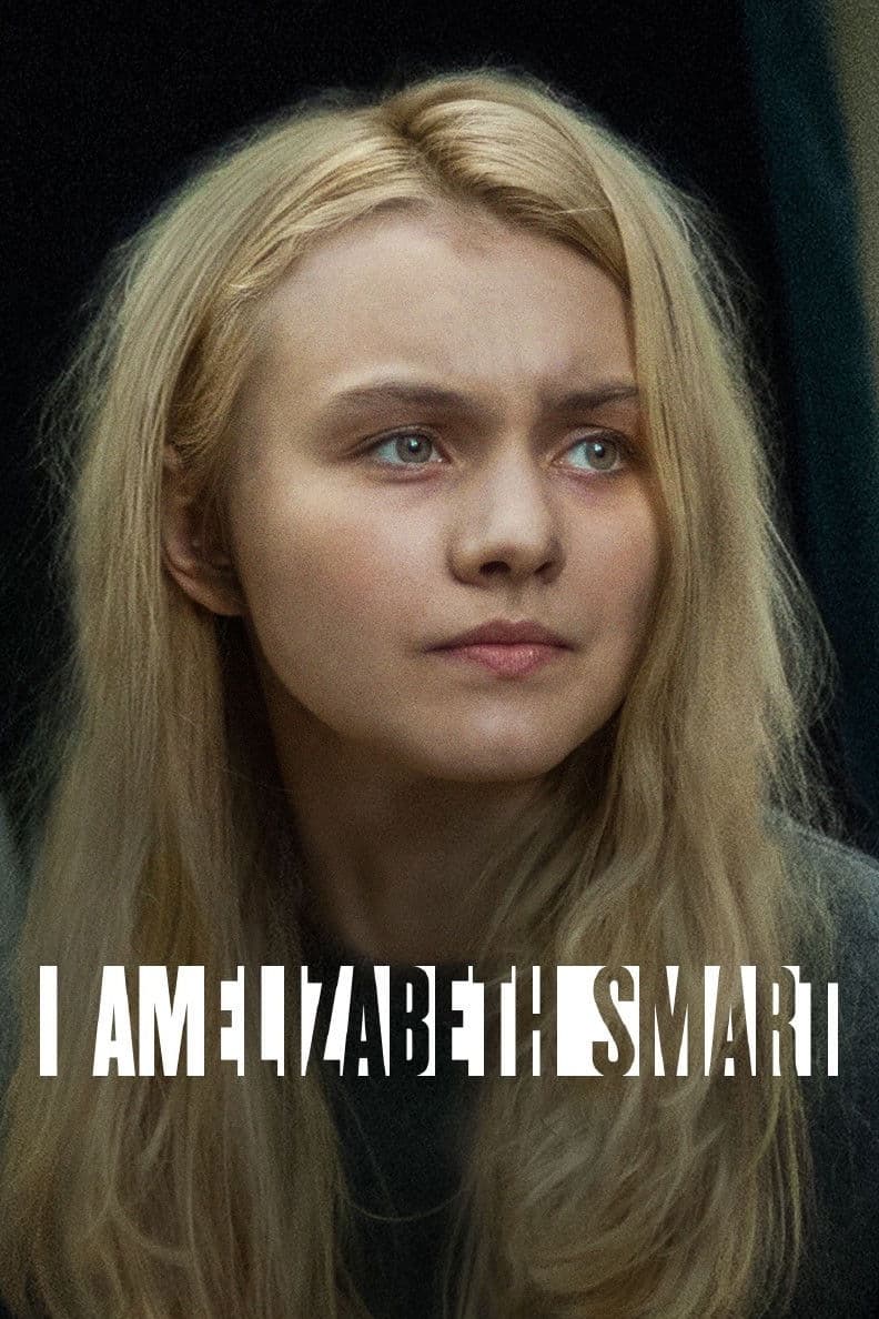 Poster di I Am Elizabeth Smart
