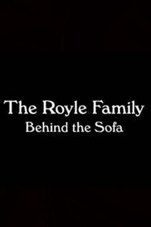 Poster di The Royle Family: Behind the Sofa