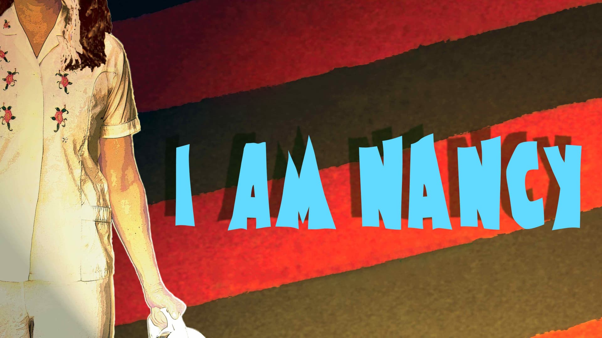 I Am Nancy - immagine