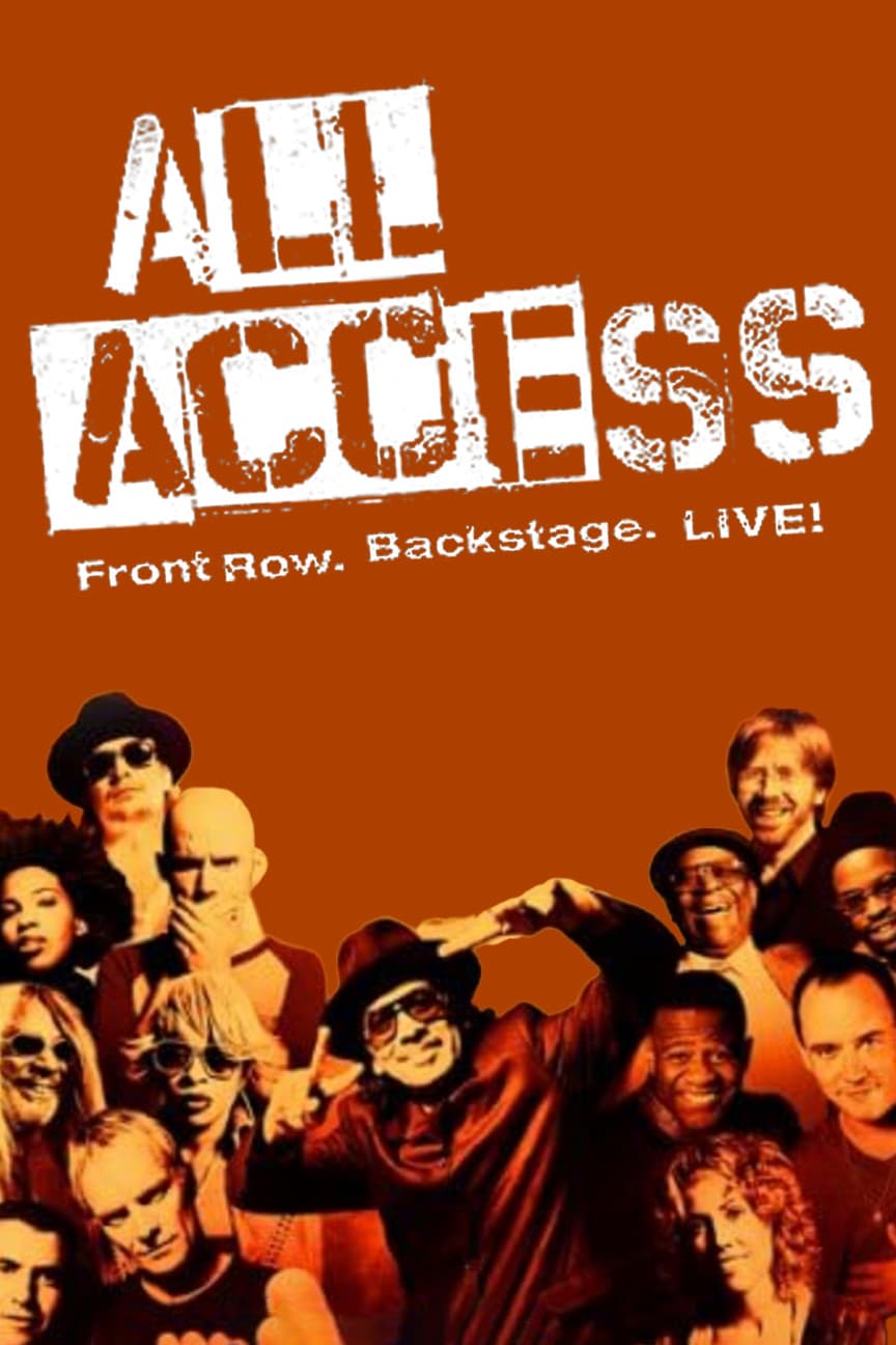 Poster di All Access: Front Row. Backstage. Live!