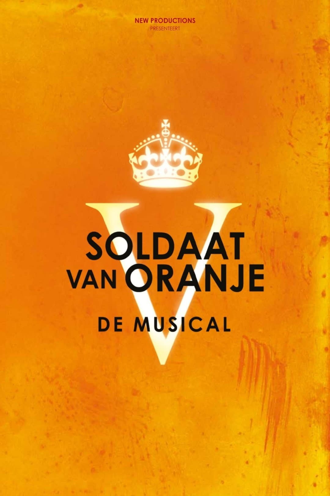 Poster di Soldaat van Oranje: De Musical