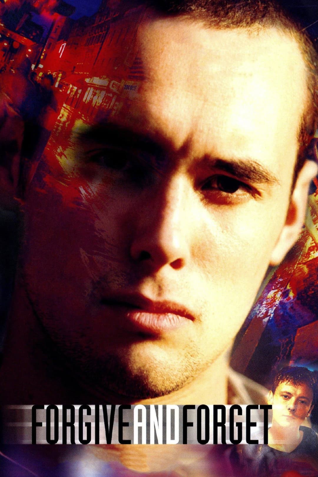 Poster di Forgive and Forget (Perdona e Dimentica)