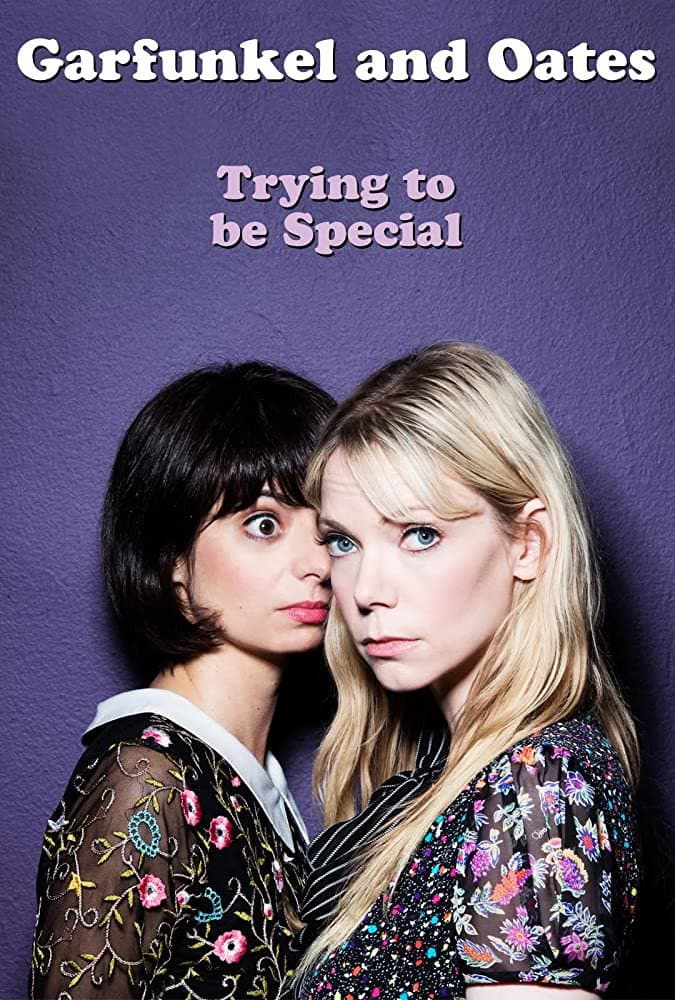 Poster di Garfunkel and Oates: Trying to be Special