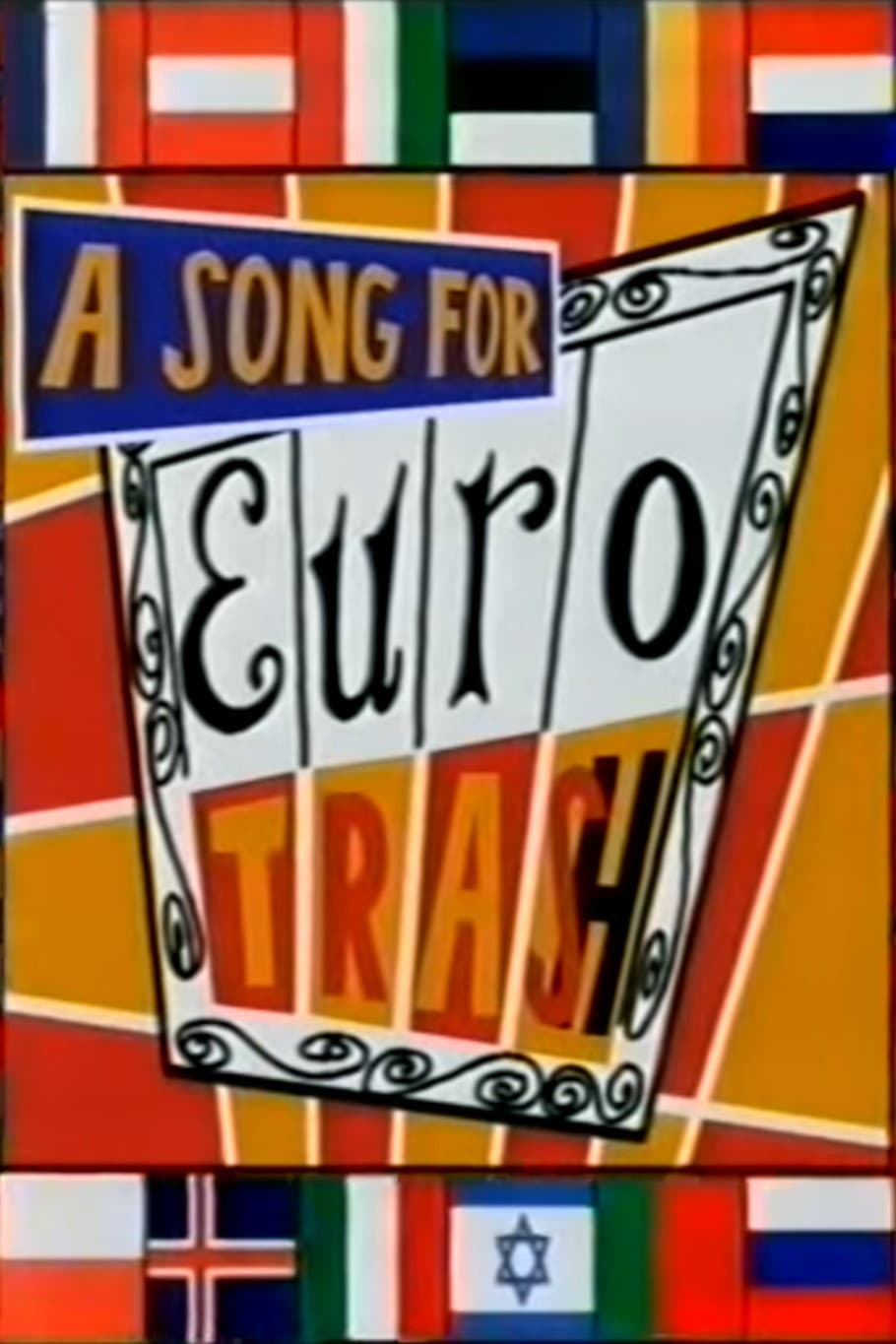 Poster di A Song for Eurotrash