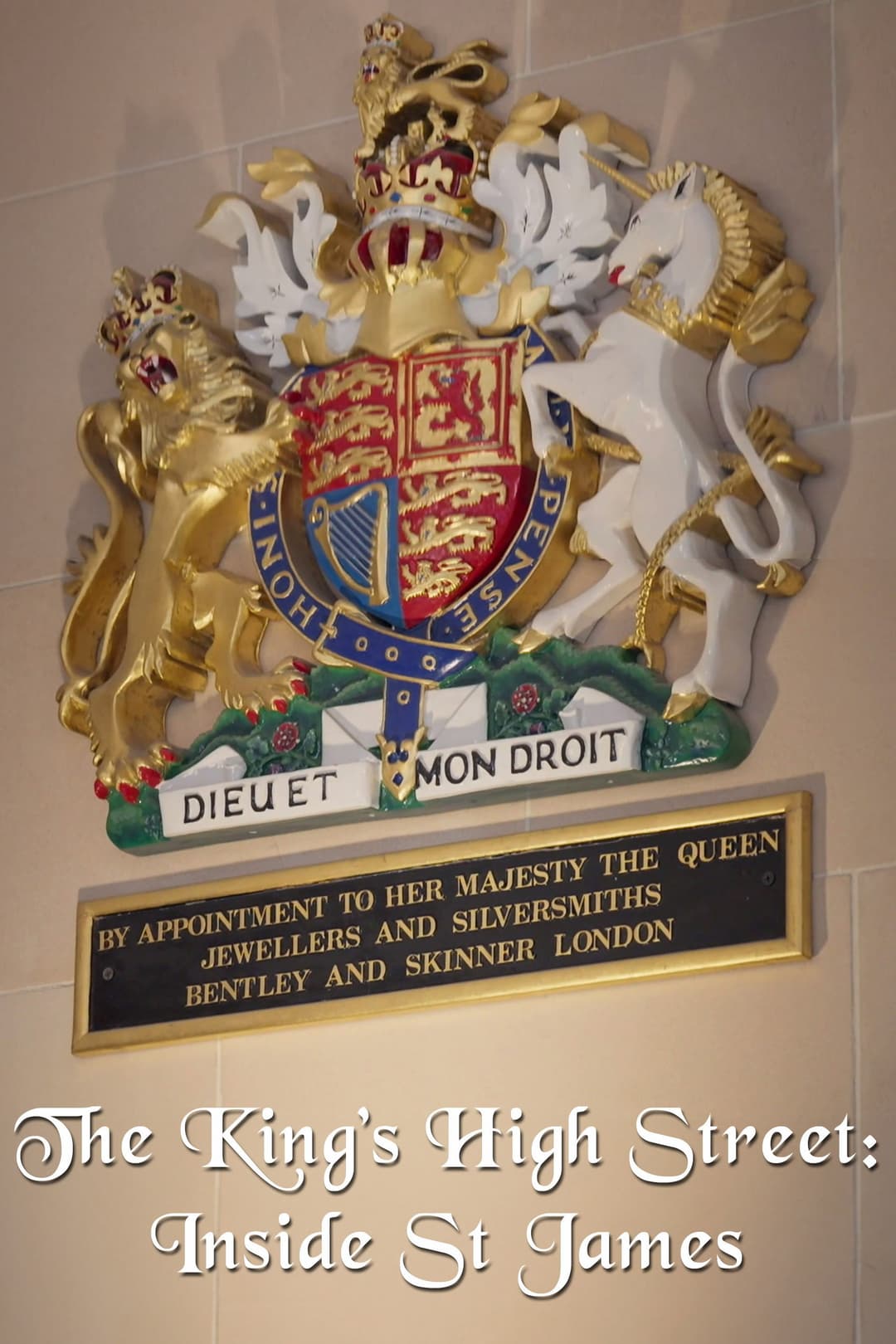 Poster di The King’s High Street: Inside St James’