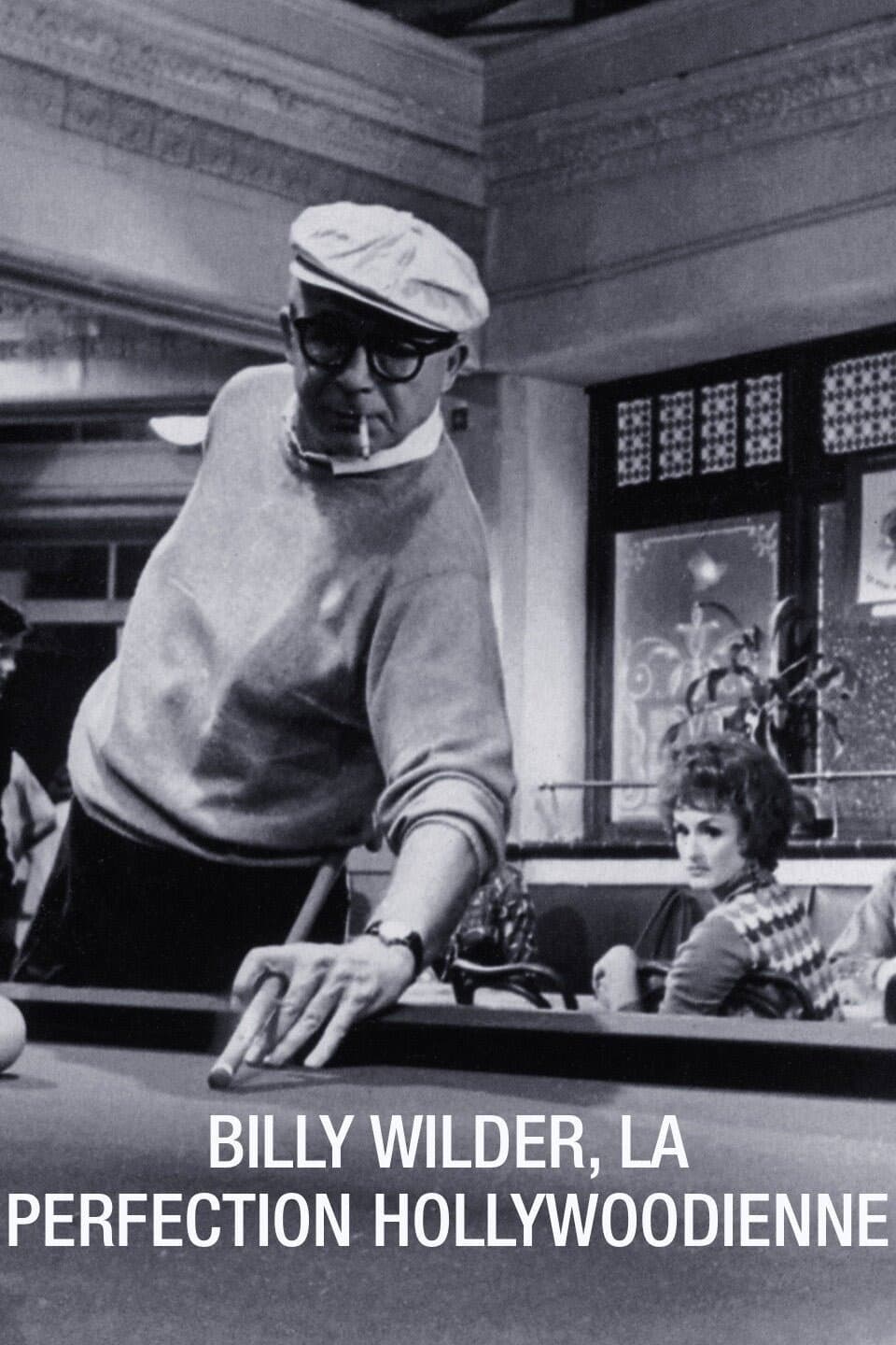 Poster di Billy Wilder, la Perfection hollywoodienne