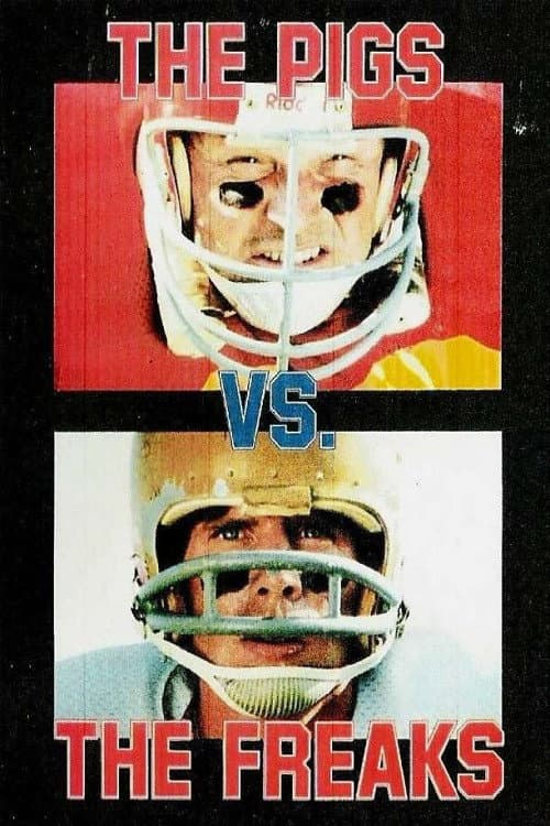 Poster di The Pigs vs. The Freaks