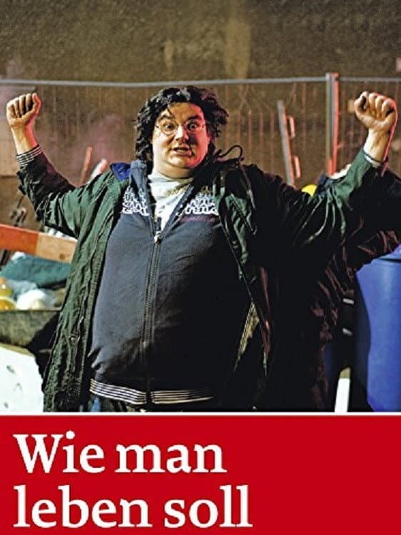 Poster di Wie man leben soll