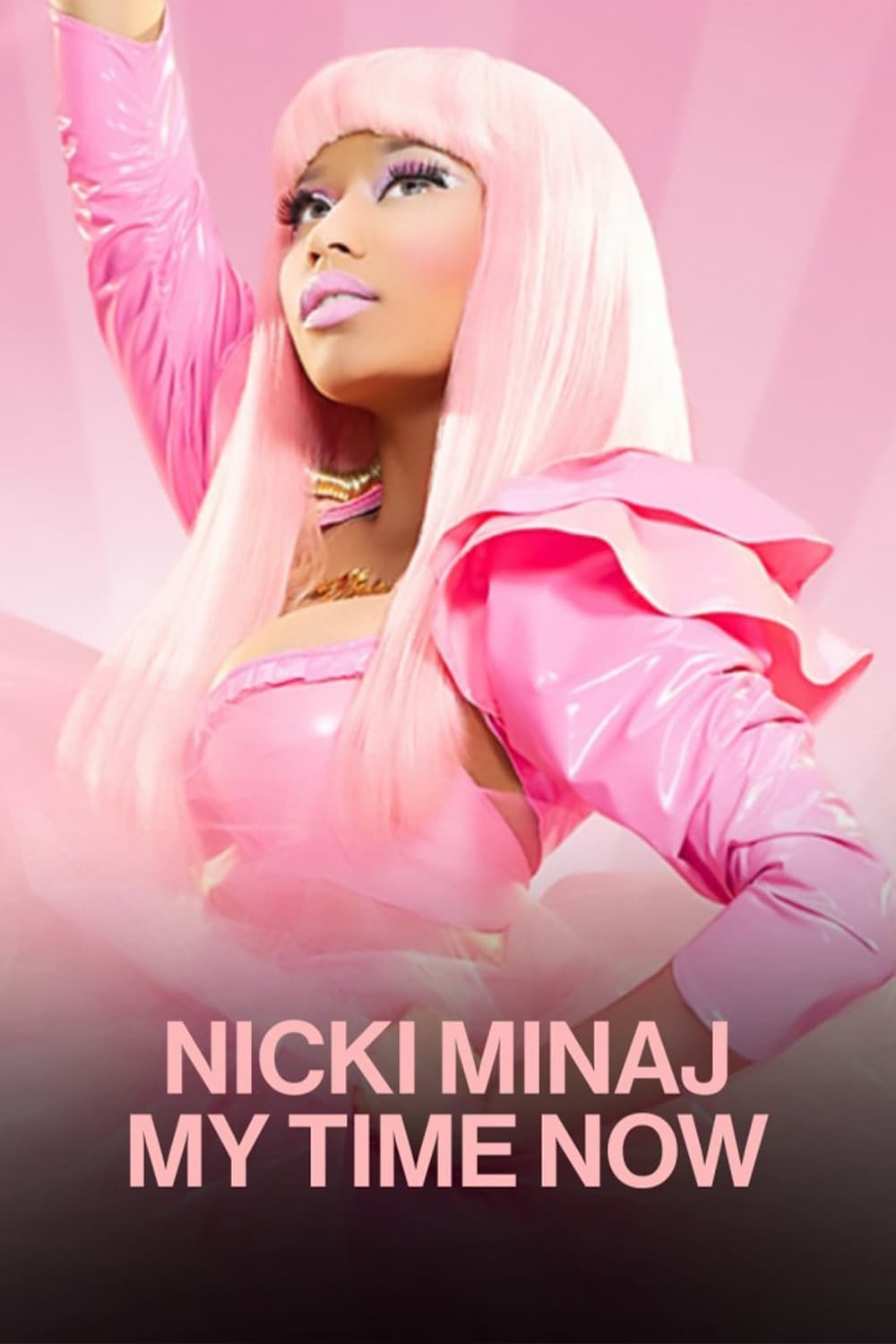 Poster di Nicki Minaj: My Time Now